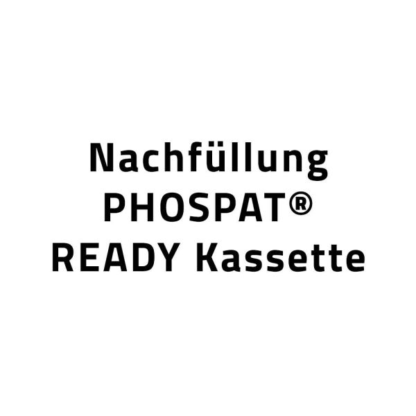 Refill PHOSPAT® READY cassette